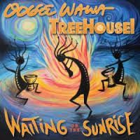 Waiting on the Sunrise by TreeHouse! and Oogee Wawa
