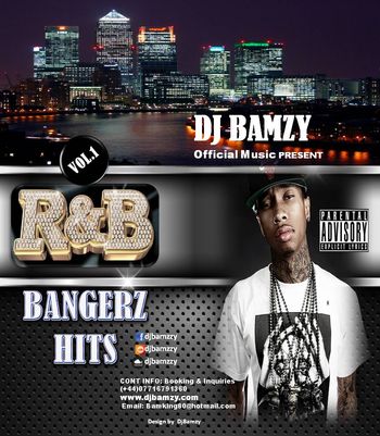 R&B BANGERZ HITS MIXTAPE VOL1
