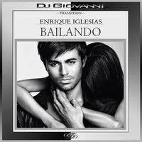 Bailando (DJ GIOVANNI Twerk 2 EDM Mix) by Enrique Iglesias