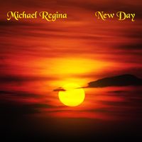 New Day by Michael Regina