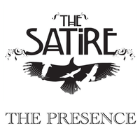 The Presence 7 inch by the satire