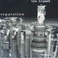 Separation by the blamed