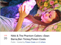 NIKKI & the Phantom Callers with Sean Barna, Ben Trickey & Poison Coats 