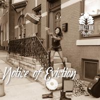 Notice of Eviction CD Release Show!