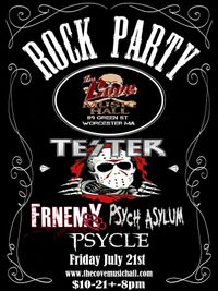 Rock Party with Tester, Psych Asylum, Frnemy and PSYCLE