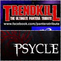 Psycle opening for Trendkill ( Ultimate Pantera Tribute)