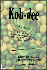 Koh-dee & Friends at the Twisted Lime