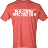 Make Country Music Great Again Shirt