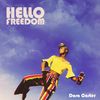 Hello Freedom: Hello Freedom Physical Copy