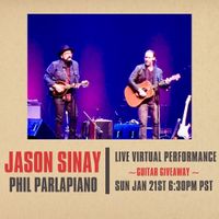 Jason Sinay w/ Phil Parlapiano Live Virtual Performance