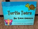 Turtle Tears- Children's Book 