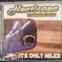 It's Only Miles by Hurricane Mason