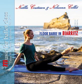 noellie coutisson online free video ballet barre barre au sol floor barre in Biarritz music for ballet class Nolwenn collet download buy cd 
