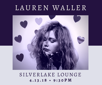 Lauren Waller @ The Silverlake Lounge