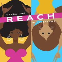 Reach -We Got The Power by Ozara Odé