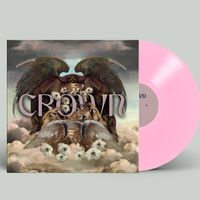 Crown: Pink Vinyl LP