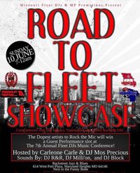 Road to Fleet Showcase Hosted by Carleone Carle & DJ Mos Precious