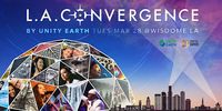LA Convergence by Unity Earth