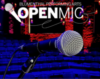 Blumenthal Performing Arts Open Mic Night