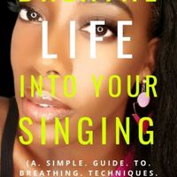 E-Book! "Breathe Life Into Your Singing"
