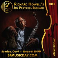 S.F.Music DAY  the Joy Protocol Ensemble   Richard Howell 
