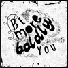 Be More Boldly You: CD Special Edition