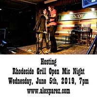  Rhodeside Grill Open Mic Night Wednesday Nights Hosted by Alex The Red Parez aka El Rojo