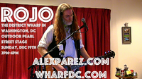 Alex The Red Parez aka El Rojo! Live! At the District Wharf in Washington DC! Sunday 12-19-21 2:00pm-4:00pm! On the Outdoor Pearl Street Stage