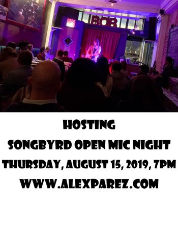 Alex The Red Parez aka El Rojo Hosting Songbyrd Open Mic Night 8-15-19 7pm www.alexparez.com
