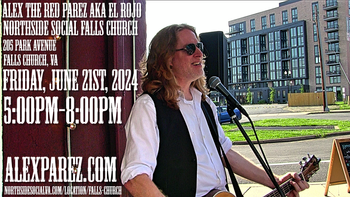 www.alexparez.com/shows Alex The Red Parez aka El Rojo! Live! At Northside Social in Falls Church, VA! Friday, June 21st, 2024! 5:00pm-8:00pm!
