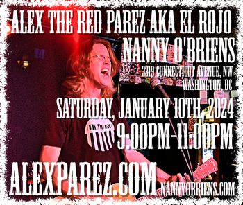 www.alexparez.com/shows Alex The Red Parez aka El Rojo returns to Nanny O'Briens in Washington, DC! Saturday, February 10th, 2024! 9:00pm-11:00pm!
