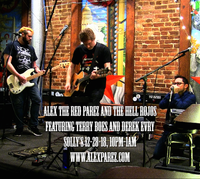 Solly's! Alex The Red Parez and the Hell Rojos featuring Terry Boes and Derek Evry!