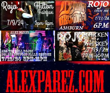 www.alexparez.com/shows Alex The Red Parez aka El Rojo July 9th through July 13th 2024 gigs alexparez.com
