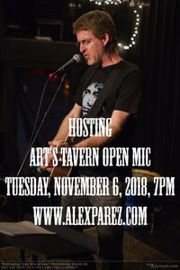 Alex Parez hosting Art's Tavern SAW Open Mic Night!