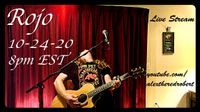 Rojo Live Stream 10-24-20 8pm EST youtube.com/alextheredrobert