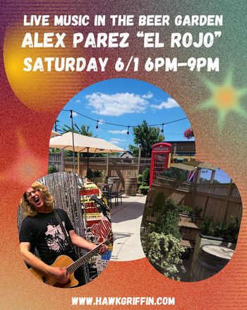 www.alexparez.com/shows Alex The Red Parez aka El Rojo! Live! At Hawk & Griffin in Vienna, VA! Saturday! June 1st, 2024 6:00pm-9:00pm!
