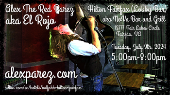 Alex The Red Parez aka El Rojo!

Returns to The Hilton Fairfax, VA Hotel Lobby Bar aka NoVA Bar and Grill!

Tuesday! July 9th, 2024 5:00pm-8:00pm!

www.alexparez.com/shows

www.hilton.com/en/hotels/iadfahh-hilton-fairfax
