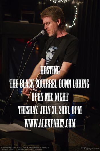 Hosting The Black Squirrel Dunn Loring SAW Sponsored Open Mic 7-31-18
