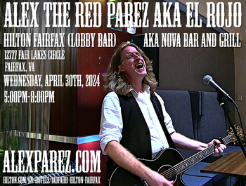 www.alexparez.com/shows Alex the Red Parez aka El Rojo Returns to The Hilton Fairfax, VA! At the Hotel Lobby Bar aka NoVA Bar and Grill! Tuesday, April 30th, 2024 5:00pm-8:00pm!
