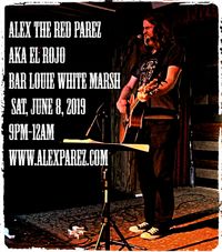 Alex Parez Live! At Bar Louie in Baltimore (White Marsh), MD!
