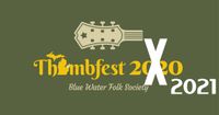 Blue Water Folk Society presents Thumbfest