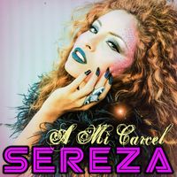 A Mi Carcel by Sereza