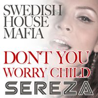 Don't You Worry Child (Sereza Version) [Cover of Swedish House Mafia Song] by Sereza