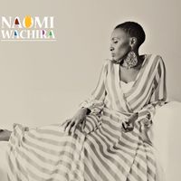 Naomi Wachira by Naomi Wachira
