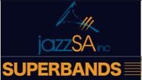 JazzSA Superbands Term 1 Concert