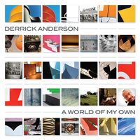 A World Of My Own by Derrick Anderson