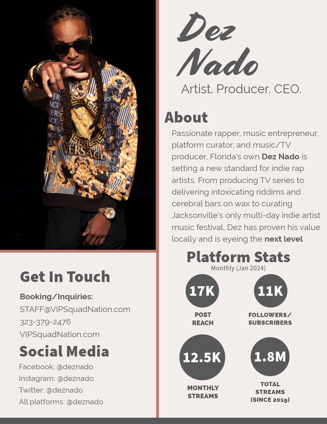 dez nado, deznado bio, dez nado epk, press kit rapper, florida rapper, duval, jacksonville music