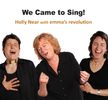 We Came to Sing: CD
