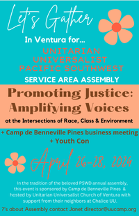 "Promoting Justice: Amplifying Voices at the Intersections of Race, Class, & Environment" UU Pacific Southwest Area Assembly
