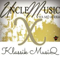 Wa Mo Africa  by Uncle Music & Klassik MusiQ